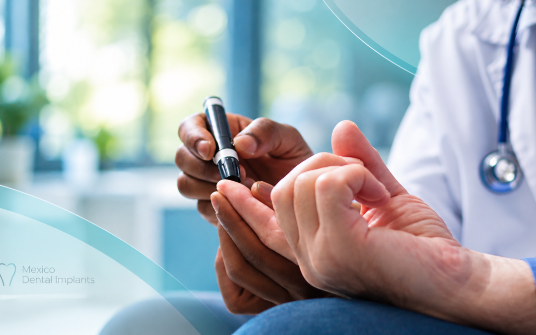 Diabetes and Dental Implants: A Practical Guide for Treatment in Mexico
